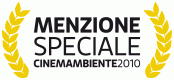 La menzione speciale di Cinemambiente 2010